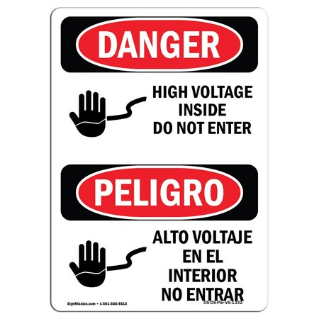 Signmission Safety Sign, OSHA Danger, 14" Height, High Voltage Inside Do Not Enter Bilingual Spanish OS-DS-D-1014-VS-1332
